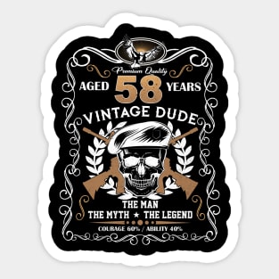 Skull Aged 58 Years Vintage 58 Dude Sticker